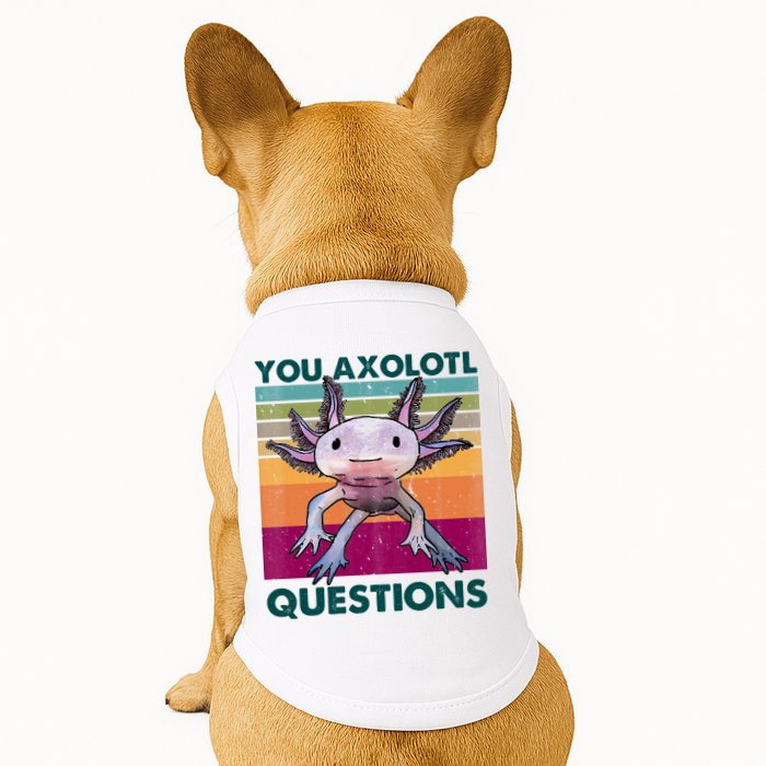 Retro 90s Axolotl Funny You Axolotl Questions Doggie Tank