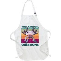 Retro 90s Axolotl Funny You Axolotl Questions Full-Length Apron With Pockets