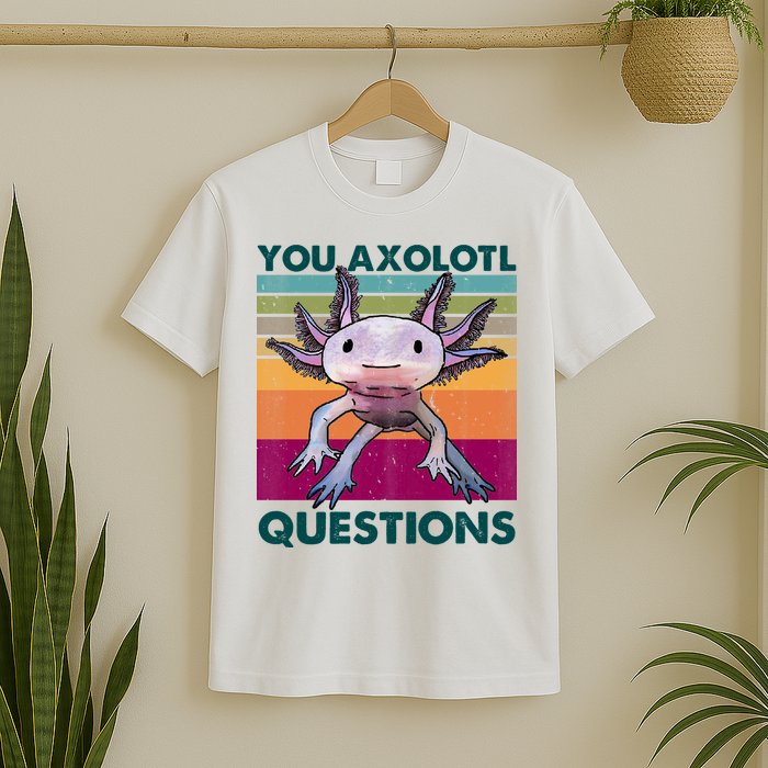 Retro 90s Axolotl Funny You Axolotl Questions T-Shirt