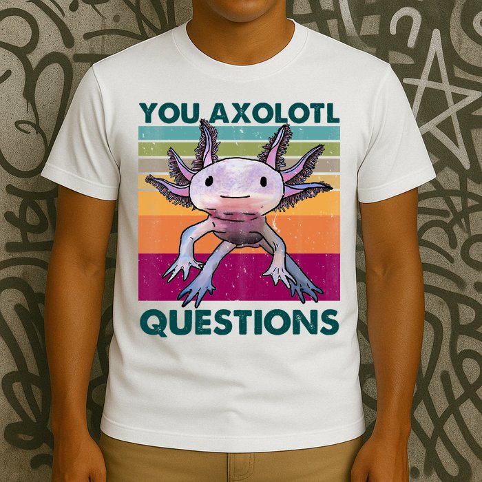 Retro 90s Axolotl Funny You Axolotl Questions T-Shirt