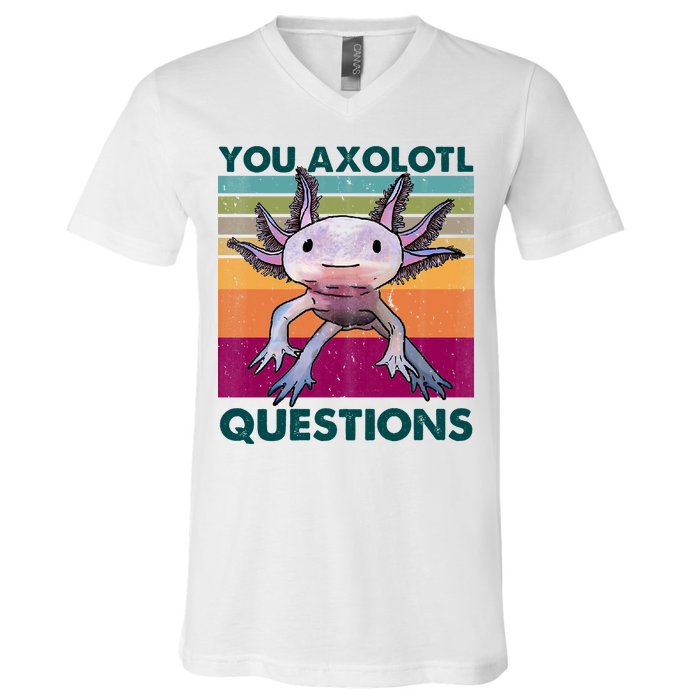Retro 90s Axolotl Funny You Axolotl Questions V-Neck T-Shirt