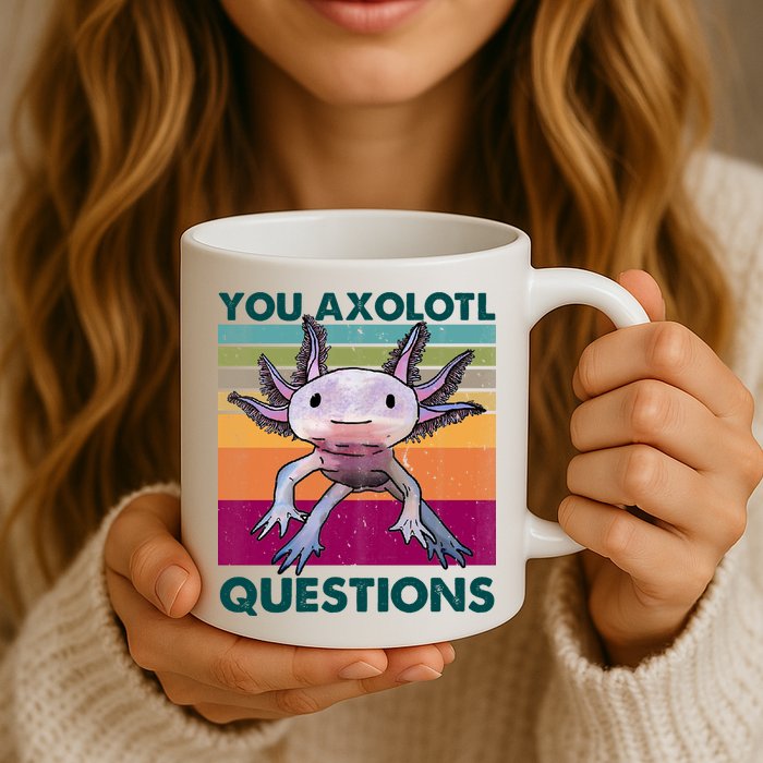 Retro 90s Axolotl Funny You Axolotl Questions Mug