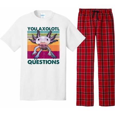 Retro 90s Axolotl Funny You Axolotl Questions Pajama Set