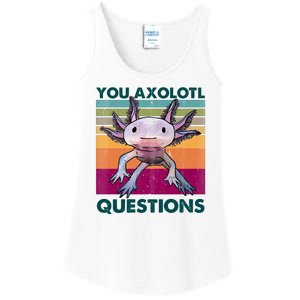 Retro 90s Axolotl Funny You Axolotl Questions Ladies Essential Tank