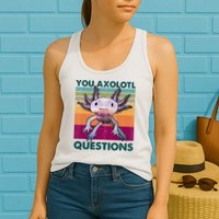 Retro 90s Axolotl Funny You Axolotl Questions Womens Tank Top