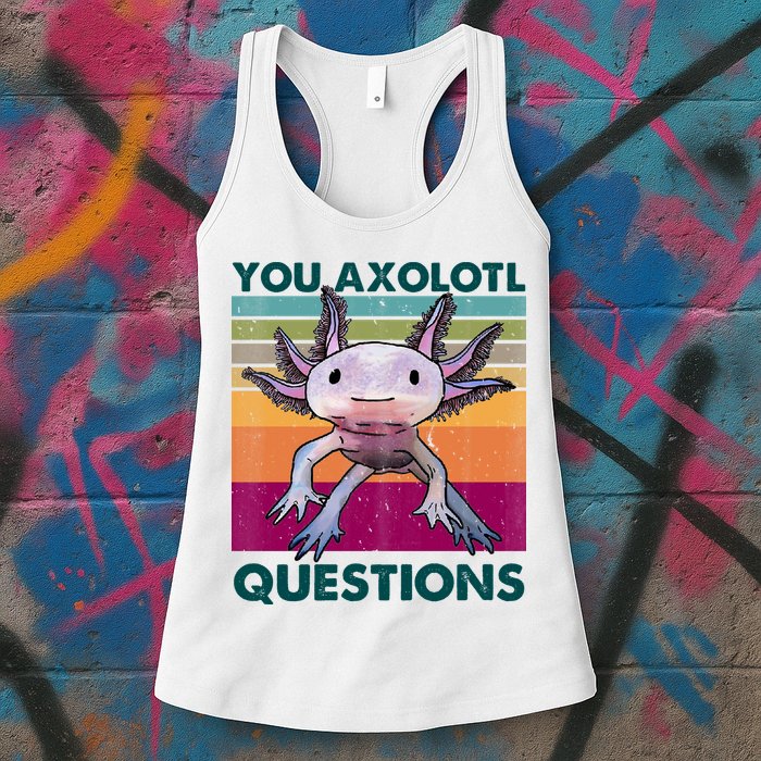 Retro 90s Axolotl Funny You Axolotl Questions Womens Tank Top