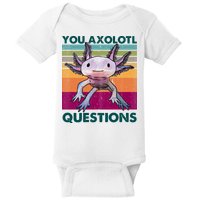 Retro 90s Axolotl Funny You Axolotl Questions Baby Bodysuit