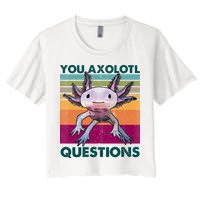 Retro 90s Axolotl Funny You Axolotl Questions Crop Top