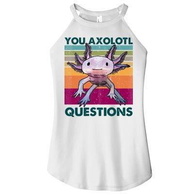 Retro 90s Axolotl Funny You Axolotl Questions Women's Perfect Tri Rocker Tank