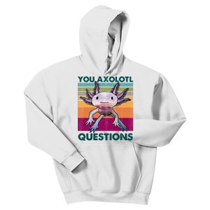 Retro 90s Axolotl Funny You Axolotl Questions Kids Hoodie