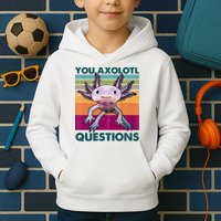 Retro 90s Axolotl Funny You Axolotl Questions Kids Hoodie