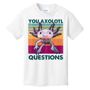 Retro 90s Axolotl Funny You Axolotl Questions Kids T-Shirt