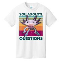 Retro 90s Axolotl Funny You Axolotl Questions Kids T-Shirt