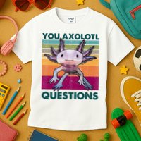 Retro 90s Axolotl Funny You Axolotl Questions Kids T-Shirt
