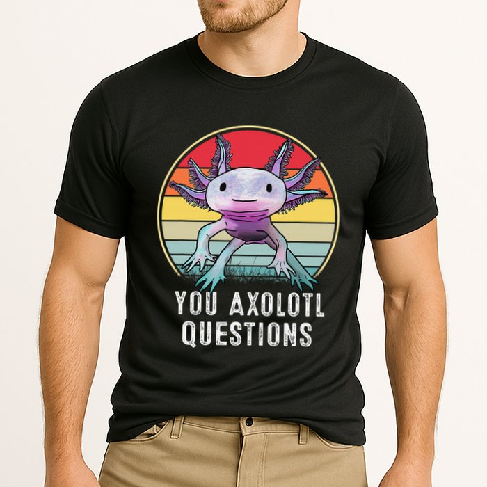 Retro 90s Axolotl Shirt Funny You Axolotl Questions  Performance Shirt