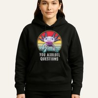 Retro 90s Axolotl Shirt Funny You Axolotl Questions  Hoodie