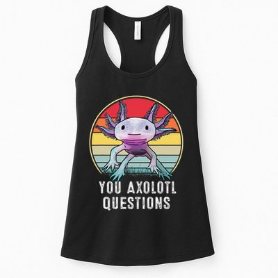 Retro 90s Axolotl Shirt Funny You Axolotl Questions  Womens Tank Top