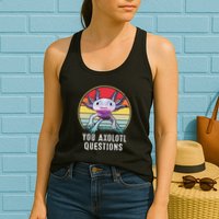 Retro 90s Axolotl Shirt Funny You Axolotl Questions  Womens Tank Top
