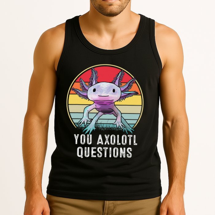 Retro 90s Axolotl Shirt Funny You Axolotl Questions  Tank Top
