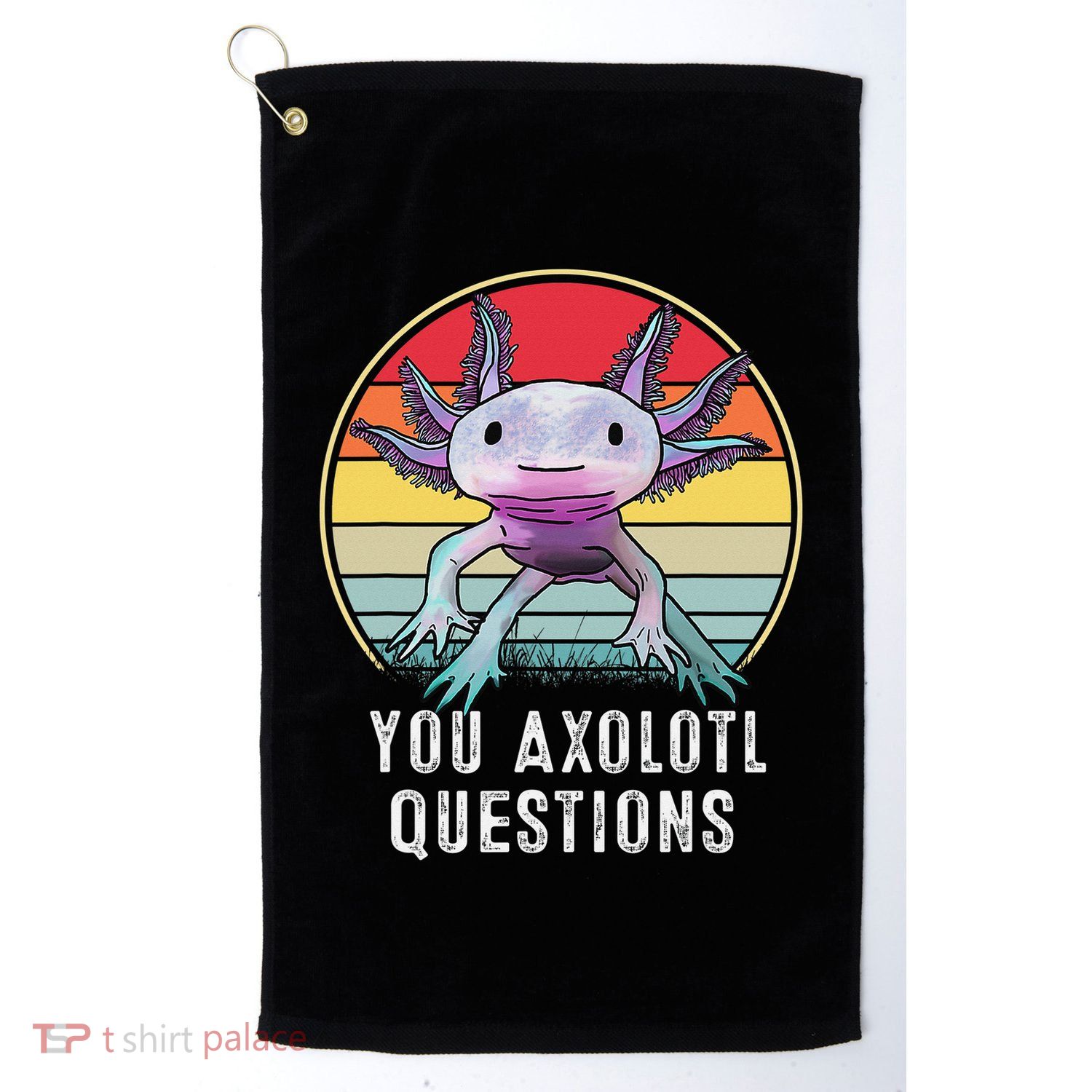 Retro 90s Axolotl Shirt Funny You Axolotl Questions  Golf Towel