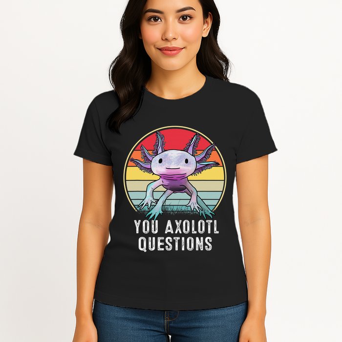 Retro 90s Axolotl Shirt Funny You Axolotl Questions  Womens T-Shirt