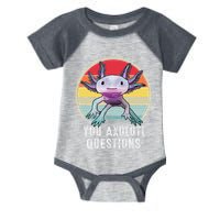 Retro 90s Axolotl Shirt Funny You Axolotl Questions  Infant Baby Jersey Bodysuit