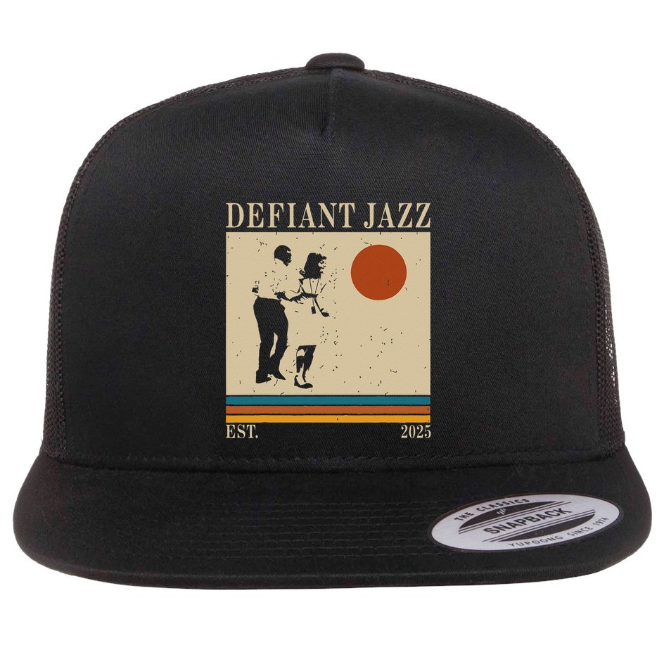 Retro 90s Defiant Jazz Gift Flat Bill Trucker Hat