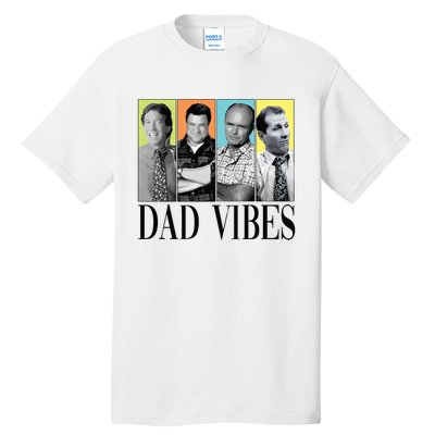 Retro 90’S Dad Vibes Tall T-Shirt