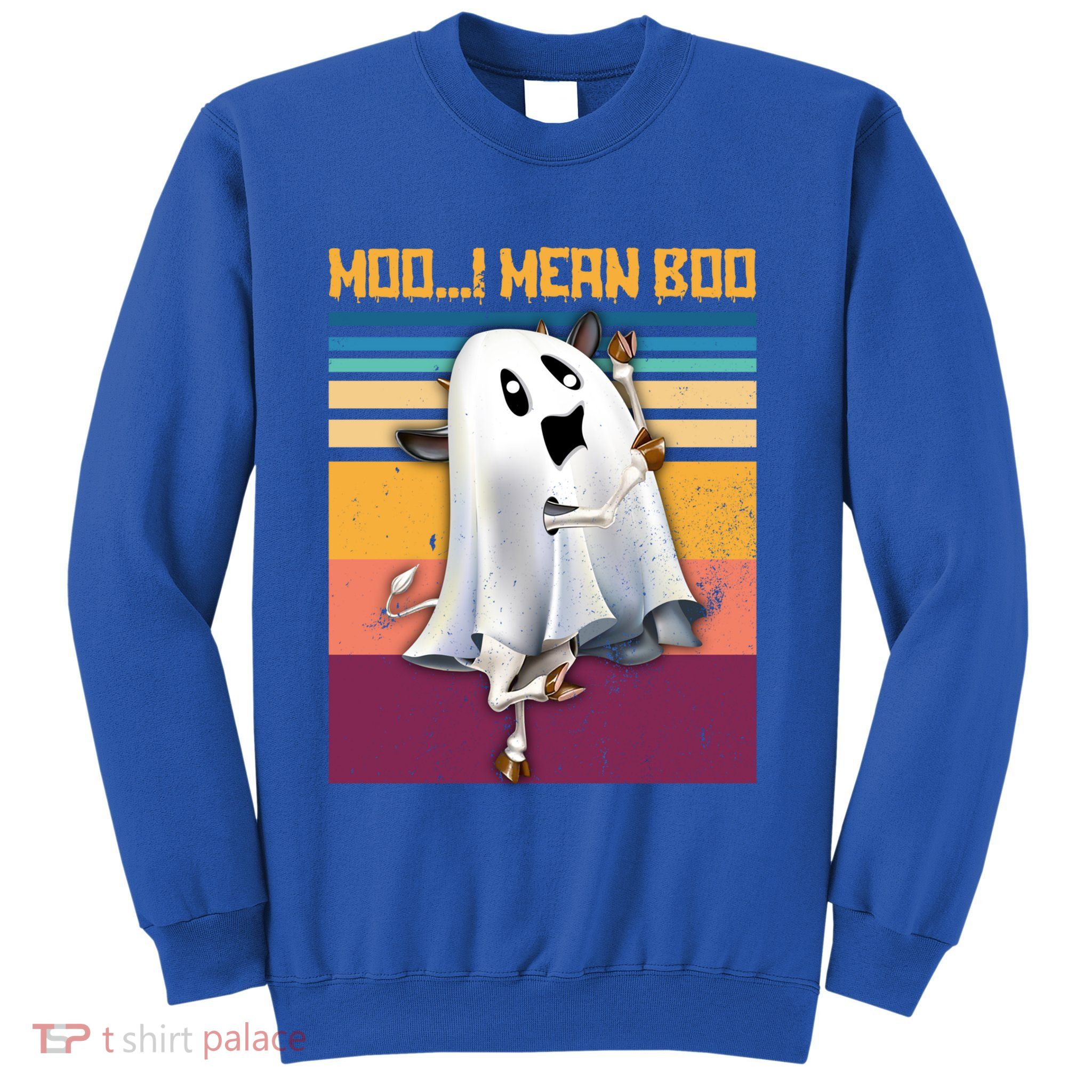 Retro 90s Ghost Cow Moo I Mean Boo Halloween Cow Lover Gift Sweatshirt