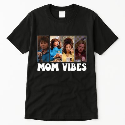 Retro 90’S Mom Vibes Funny Mom Life MotherS Day 2024 Tall T-Shirt