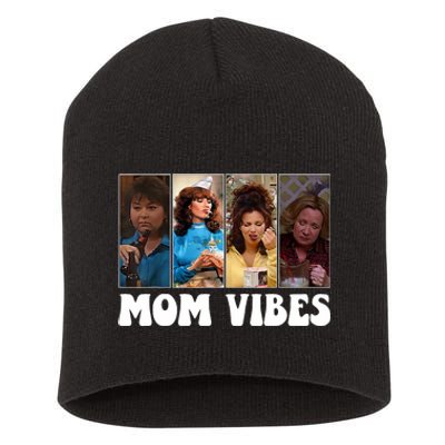 Retro 90’S Mom Vibes Funny Mom Life MotherS Day 2024 Short Acrylic Beanie