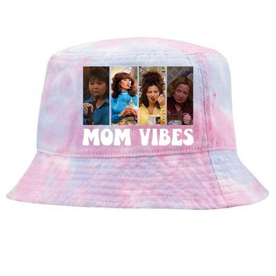 Retro 90’S Mom Vibes Funny Mom Life MotherS Day 2024 Tie-Dyed Bucket Hat