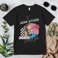 Retro 90s Sitcom The Jerk Store Called Tv Episode Premium T-Shirt