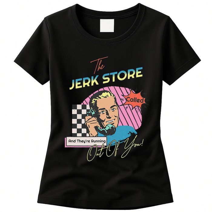 Retro 90s Sitcom The Jerk Store Called Tv Episode Womens T-Shirt