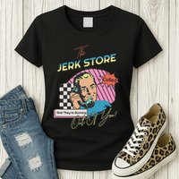 Retro 90s Sitcom The Jerk Store Called Tv Episode Womens T-Shirt