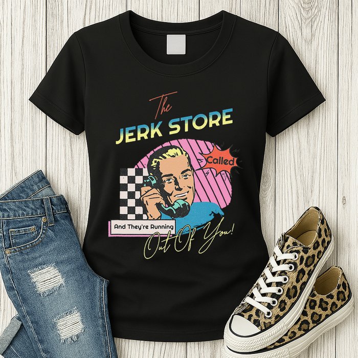 Retro 90s Sitcom The Jerk Store Called Tv Episode Womens T-Shirt