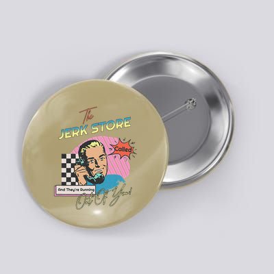Retro 90s Sitcom The Jerk Store Called Tv Episode Button