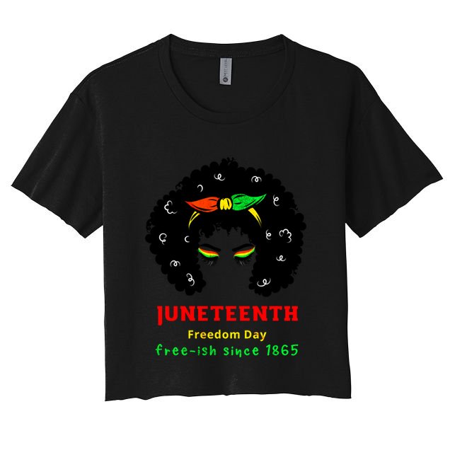 Retro African American Black Ecipation Day Freeish Funny Gift Crop Top