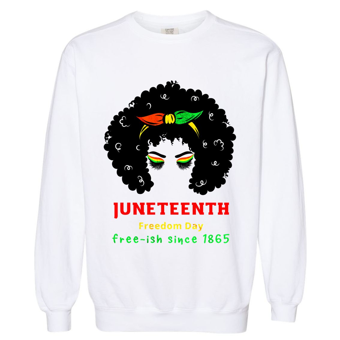 Retro African American Black Ecipation Day Freeish Funny Gift Garment-Dyed Sweatshirt