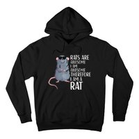 Rats Are Awesome Funny Rat Lover Apparel Hoodie