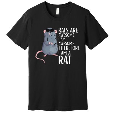 Rats Are Awesome Funny Rat Lover Apparel Premium T-Shirt