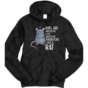 Rats Are Awesome Funny Rat Lover Apparel Tie Dye Hoodie