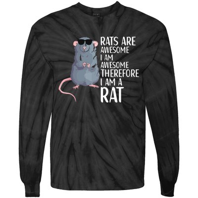 Rats Are Awesome Funny Rat Lover Apparel Tie-Dye Long Sleeve Shirt