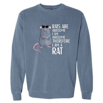 Rats Are Awesome Funny Rat Lover Apparel Garment-Dyed Sweatshirt