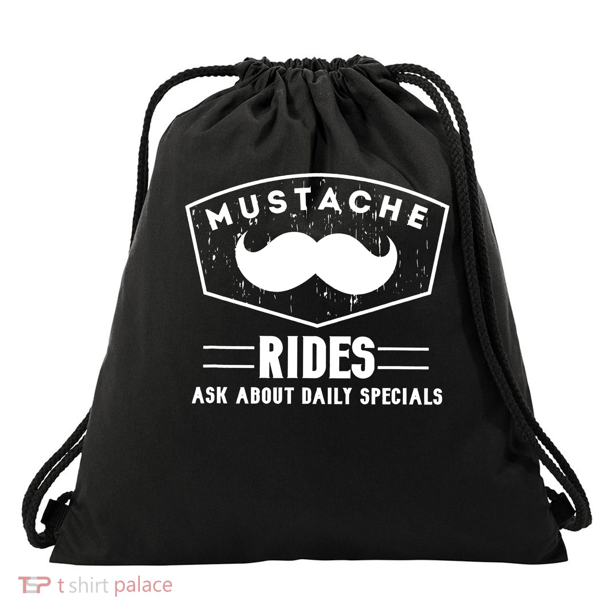 Rides Ask About Daily Specials Mustache Drawstring Bag