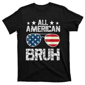 Retro All American Bruh For 4th Of July T-Shirt