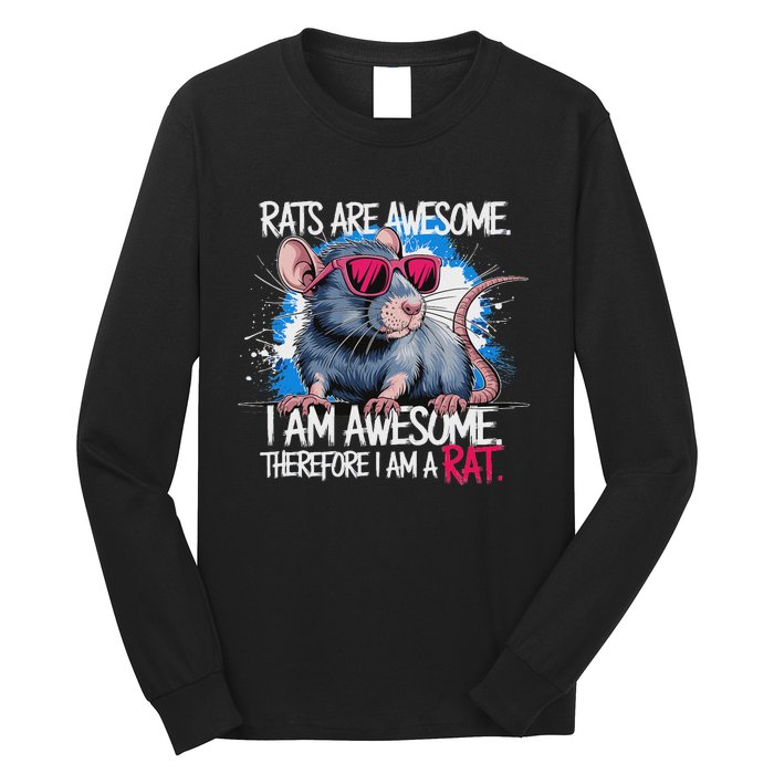 Rats Are Awesome Funny Rat Lover Long Sleeve Shirt