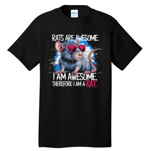 Rats Are Awesome Funny Rat Lover Tall T-Shirt