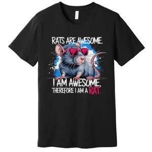 Rats Are Awesome Funny Rat Lover Premium T-Shirt