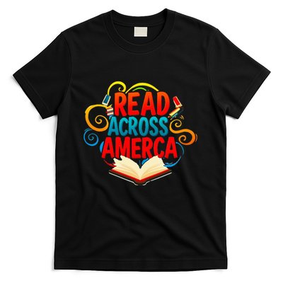 Reads Across America Reading Teacher Books Reader T-Shirt